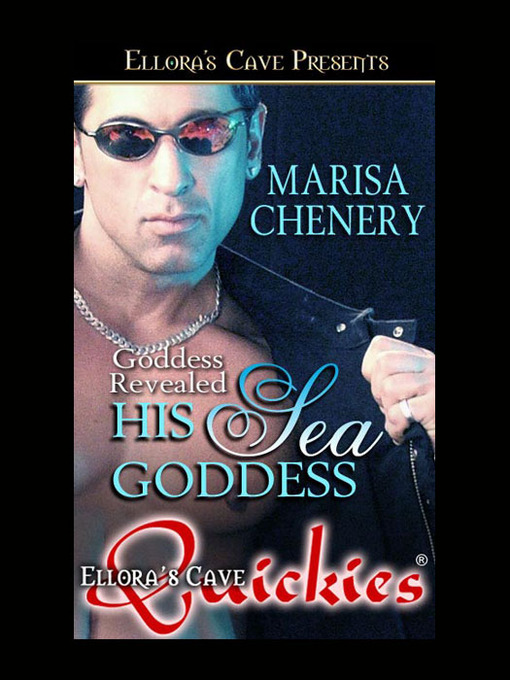 Title details for His Sea Goddess by Marisa Chenery - Available